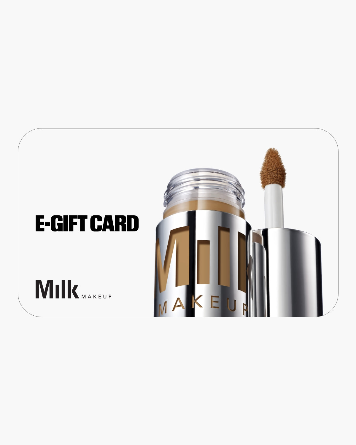 MMU Gift Card Future Fluid | Milk Makeup
